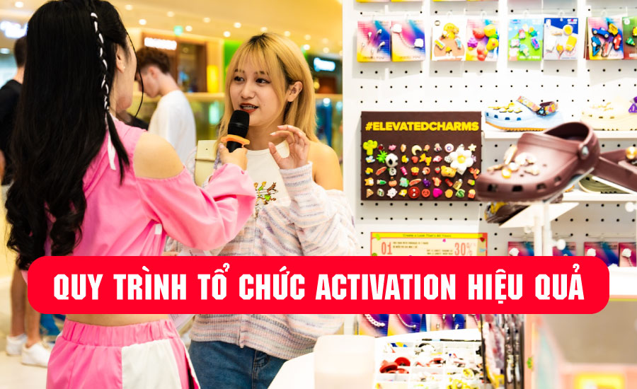 quy-trinh-to-chuc-activation