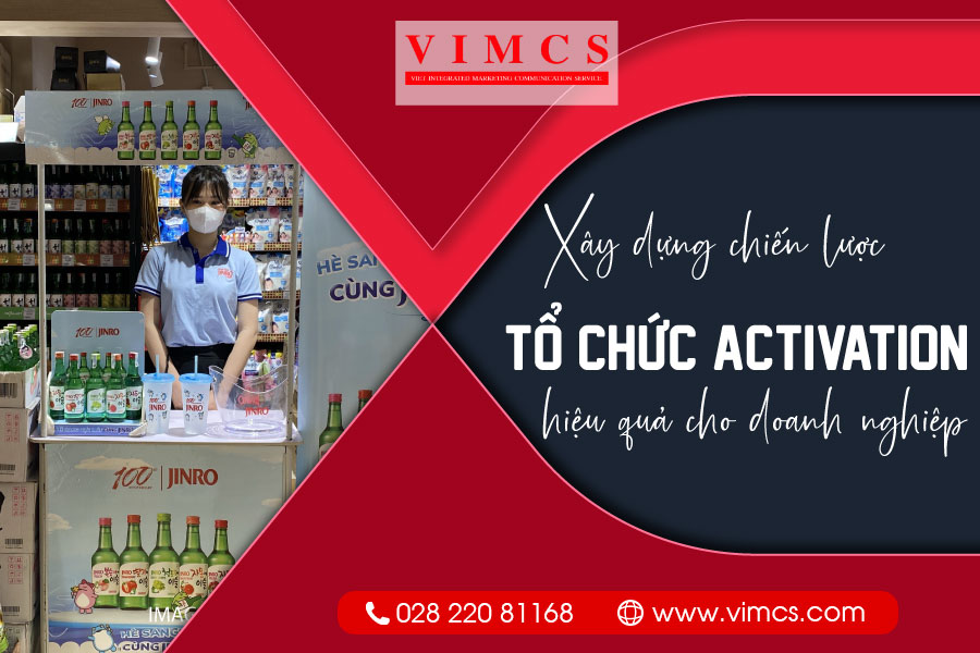 xay-dung-chien-luoc-chay-activation-tron-goi-tai-vimcs